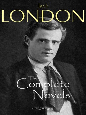 cover image of The Complete Novels of Jack London